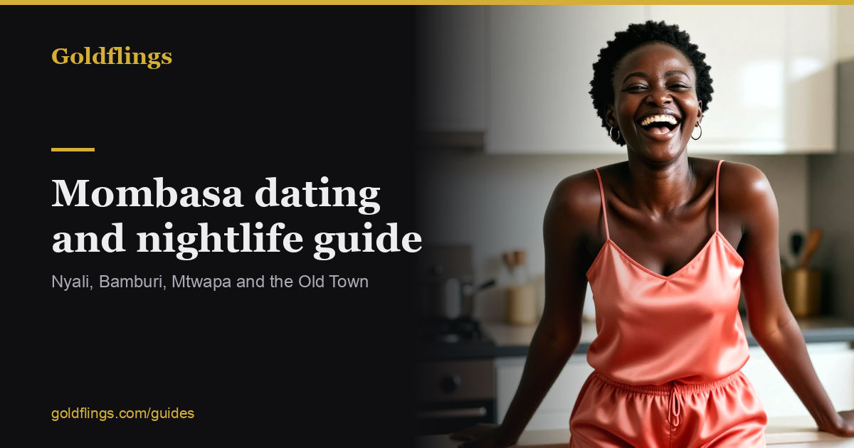 Mombasa dating and nightlife guide